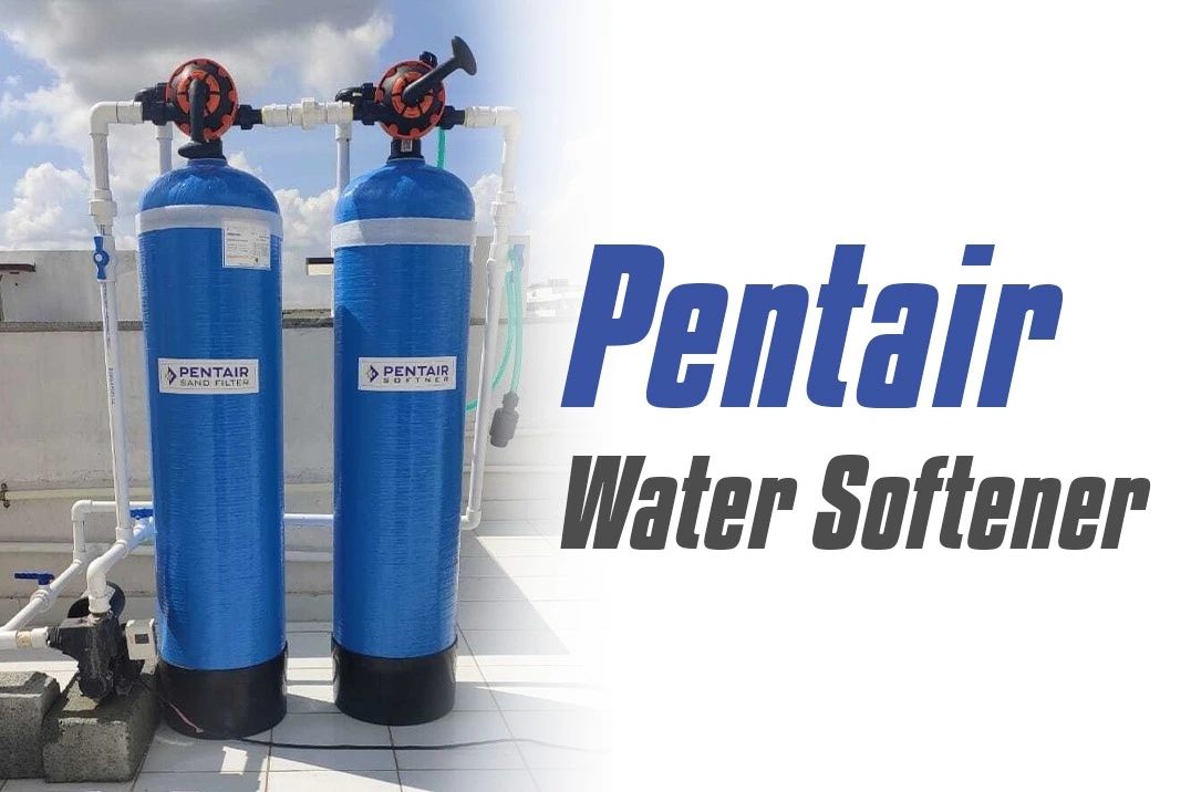 Pentair Water Softener